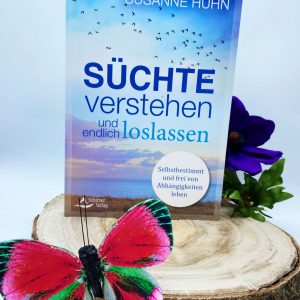 Süchte verstehen
