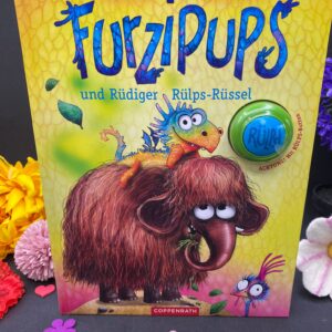 Furzipups und Rüdiger Rülps-Rüssel - Kai Lüftner