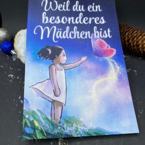 Buch - weil du ein besonderes Mädchen bist