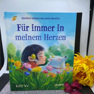 Für immer in meinem Herzen - Kinderbuch Kelly Wu