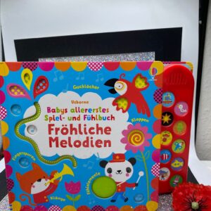 Babys allererstes Spiel- und Fühlbuch: Fröhliche Melodien -Fiona Watt